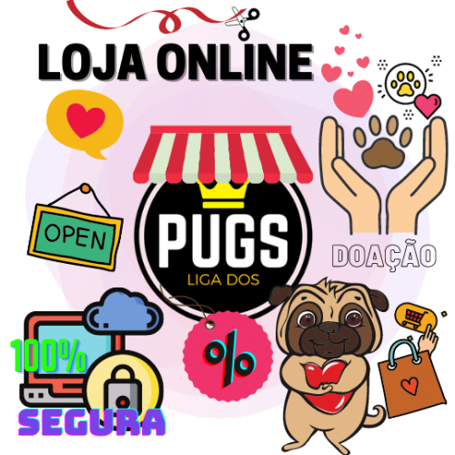 LOJA ONLINE | LIGA DOS PUGS